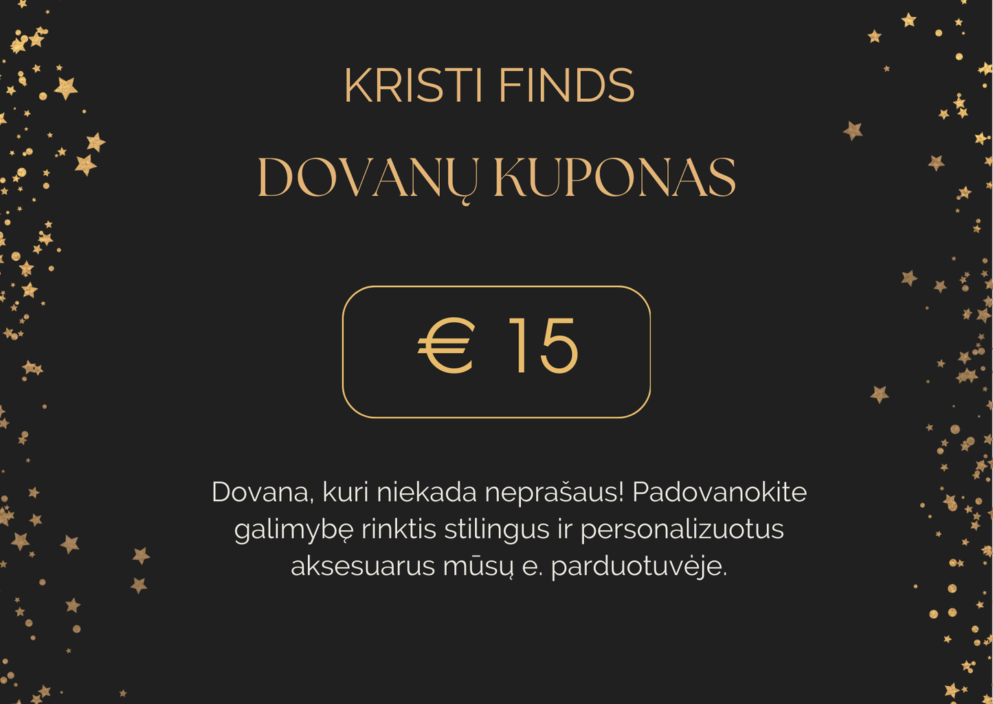 Kristi Finds Dovanų Kuponas